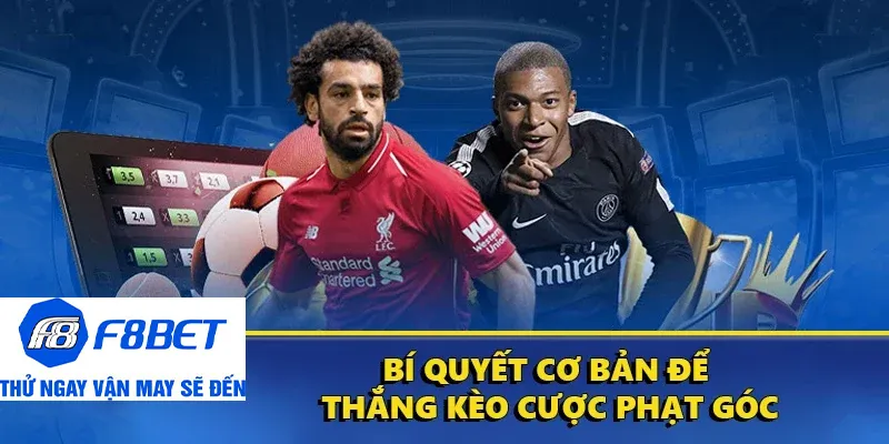 các bí quyết chơi kèo phạt góc